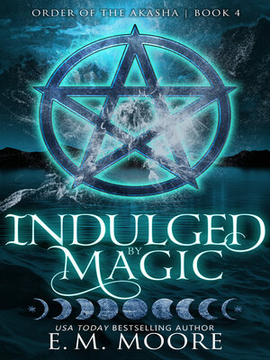 cover image of Indulged by Magic